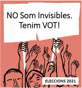 Imatge Dincat 'No som invisibles. Tenim vot'